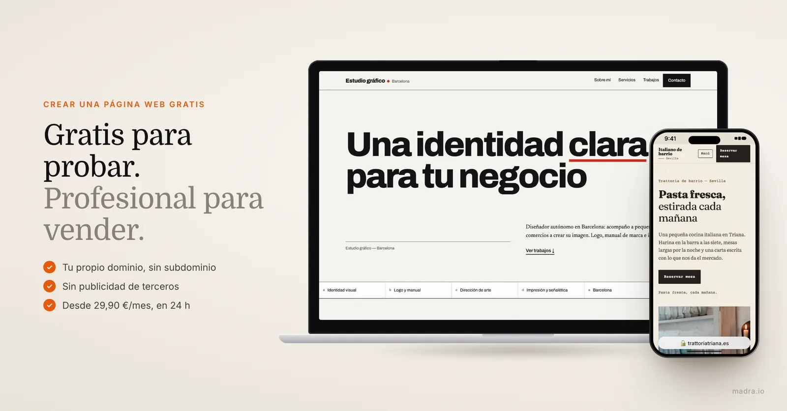 Web de estudio de diseño en un portátil y web de trattoria en un iPhone, con dominio propio y sin la publicidad de una web gratis