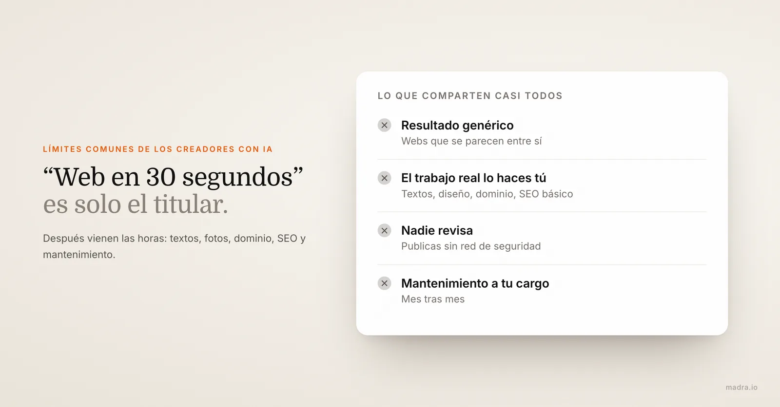 Límites comunes de los creadores web con IA: resultado genérico, trabajo para ti, sin revisión humana, mantenimiento