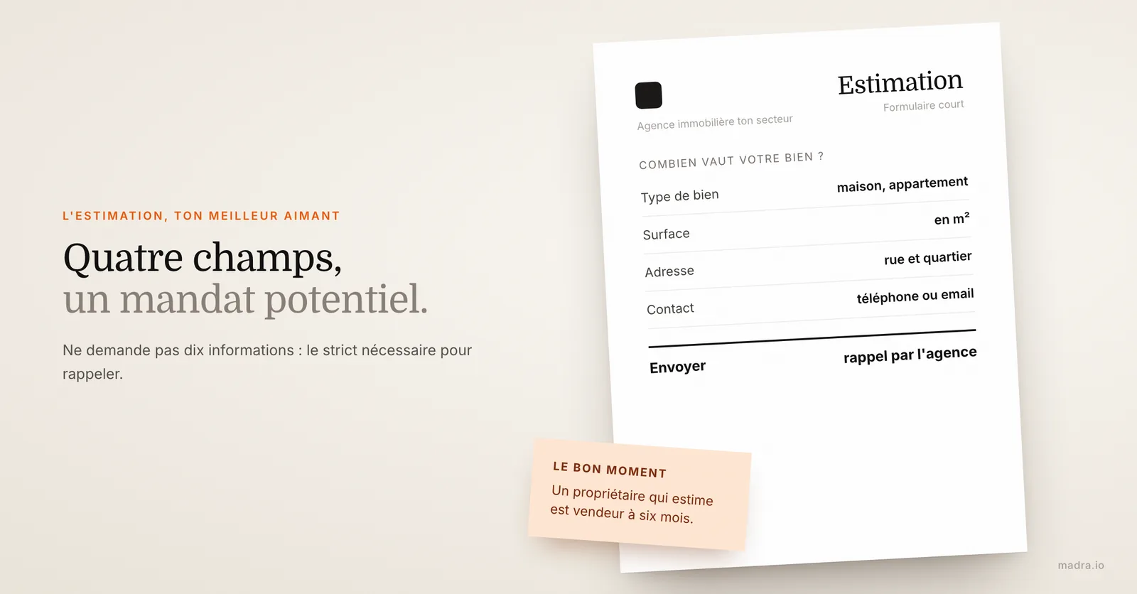 Formulaire d'estimation immobilière court sur le site d'une agence : type de bien, surface, adresse et contact